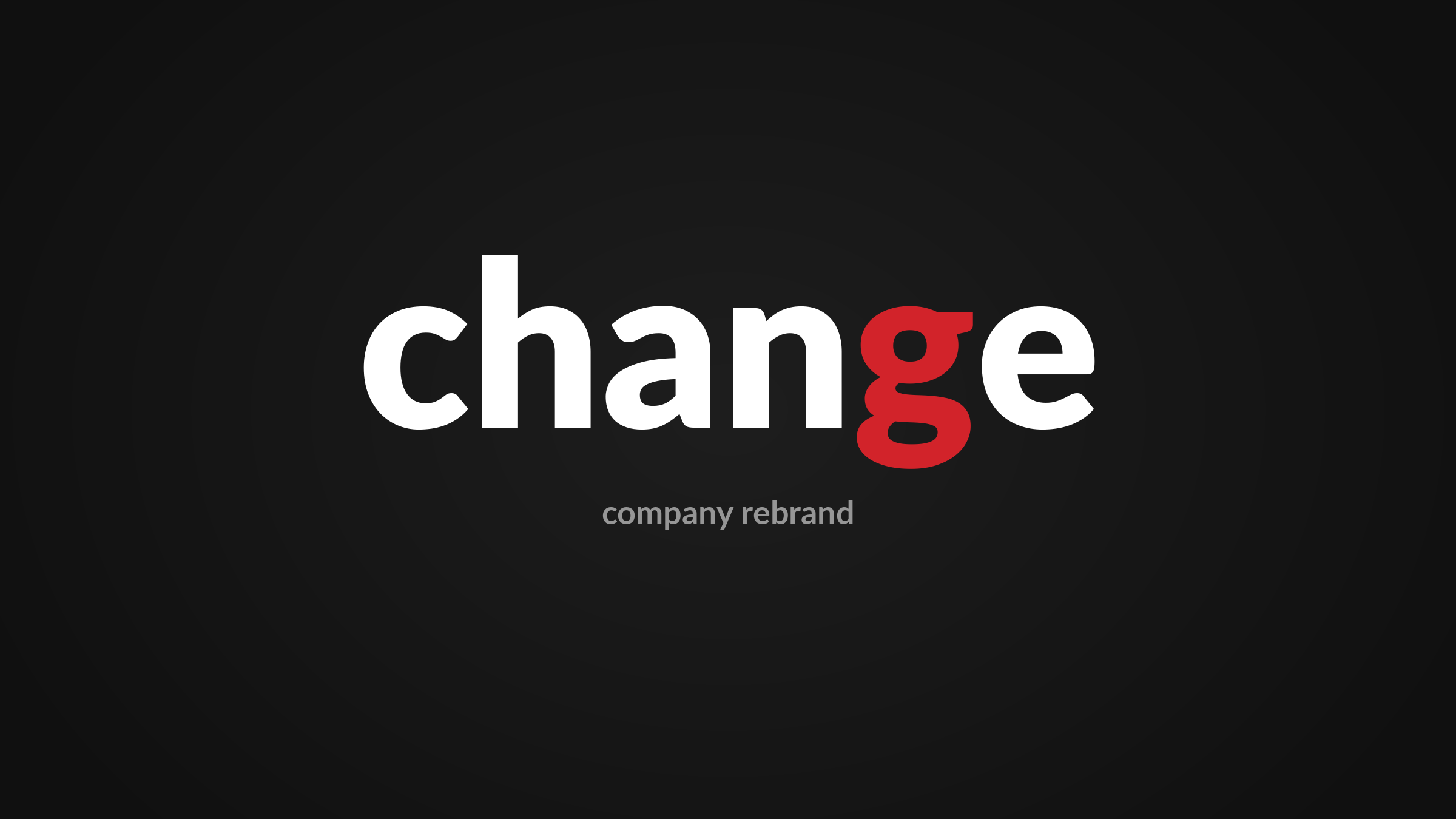 The word change in white with a red letter g on a dark background – company rebrand, Design Minds Dublin